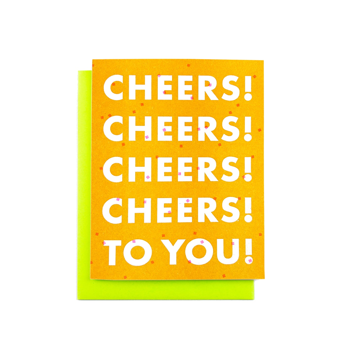 "Cheers! Cheers! To You!" Risograph Greeting Card