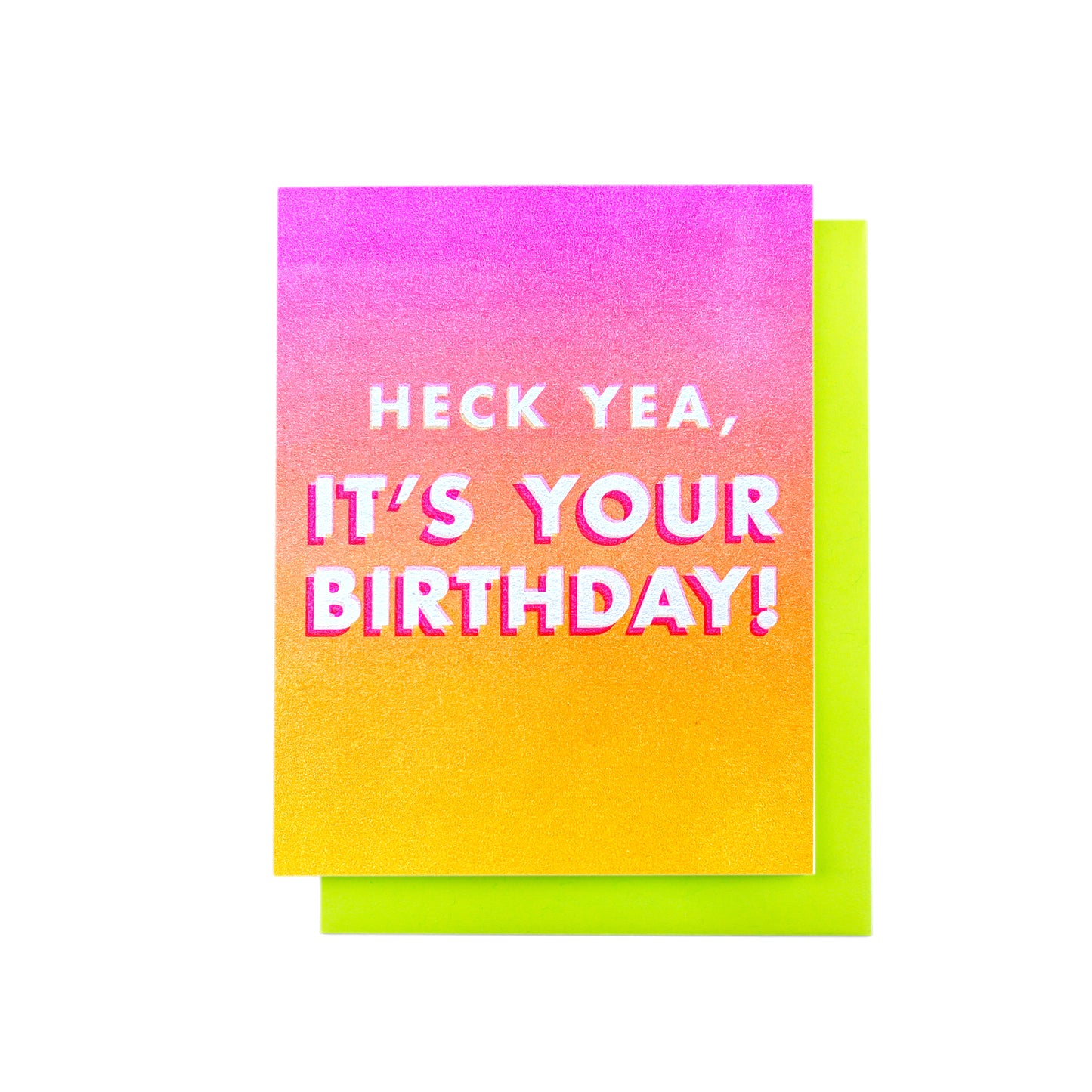 "Heck Yea, It's Your Birthday!" - Risograph Greeting Card