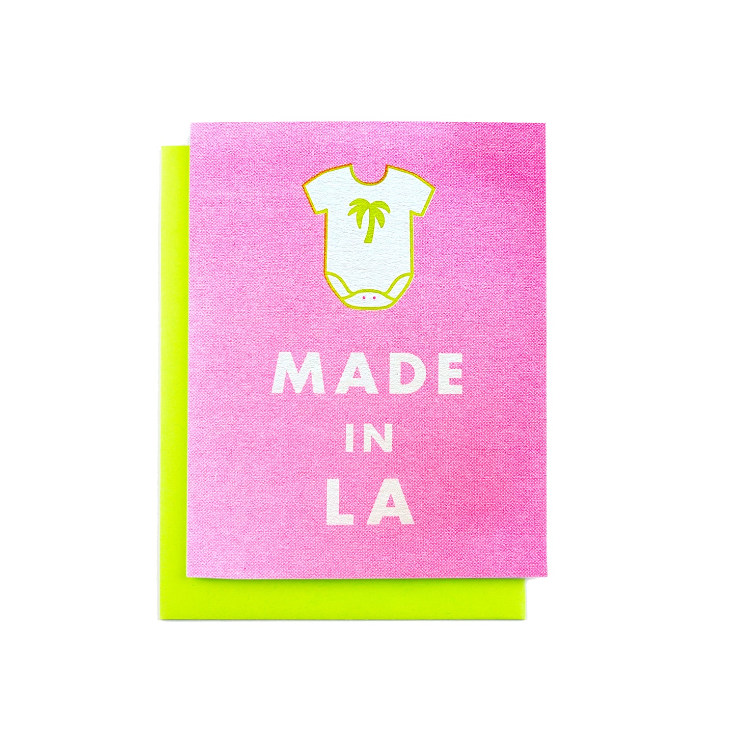 "Made in LA" - Funny Baby Card