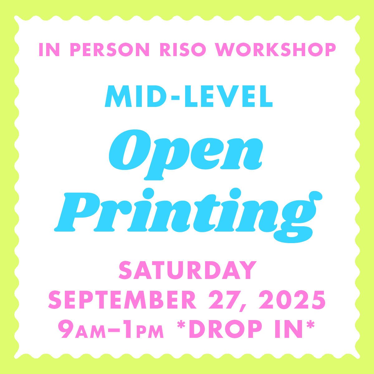 09/27/25 Open Print Day - Albuquerque Riso Workshop - Next Chapter Studio