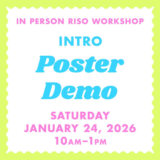 1/24/26 Poster Demo - Albuquerque Riso Workshop - Next Chapter Studio
