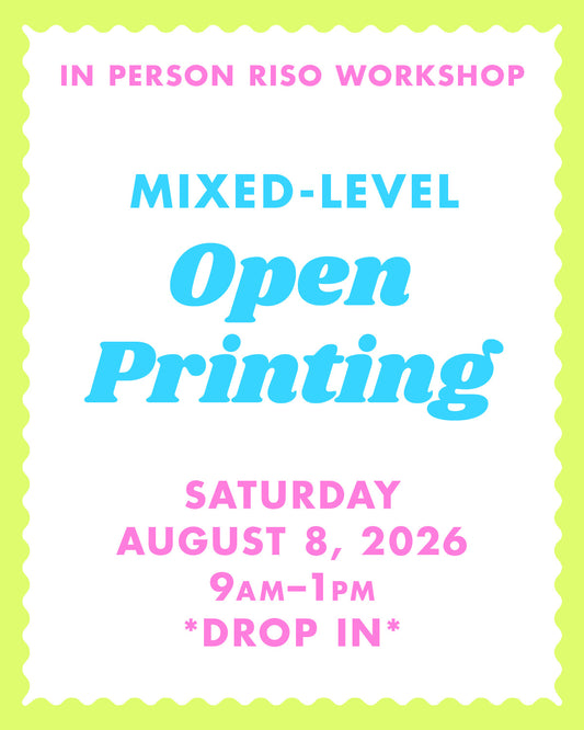 8/8/26 Open Print Day - Albuquerque Riso Workshop