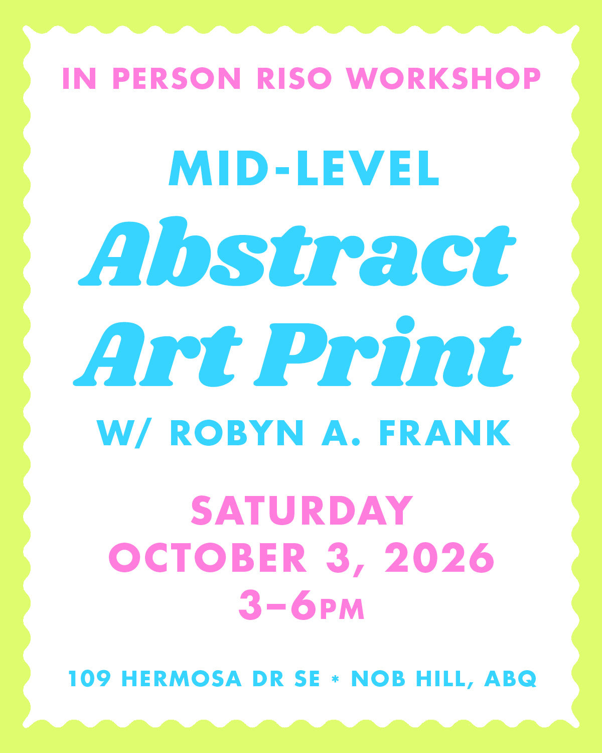 10/3/26 Abstract Art Print - Albuquerque Riso Workshop