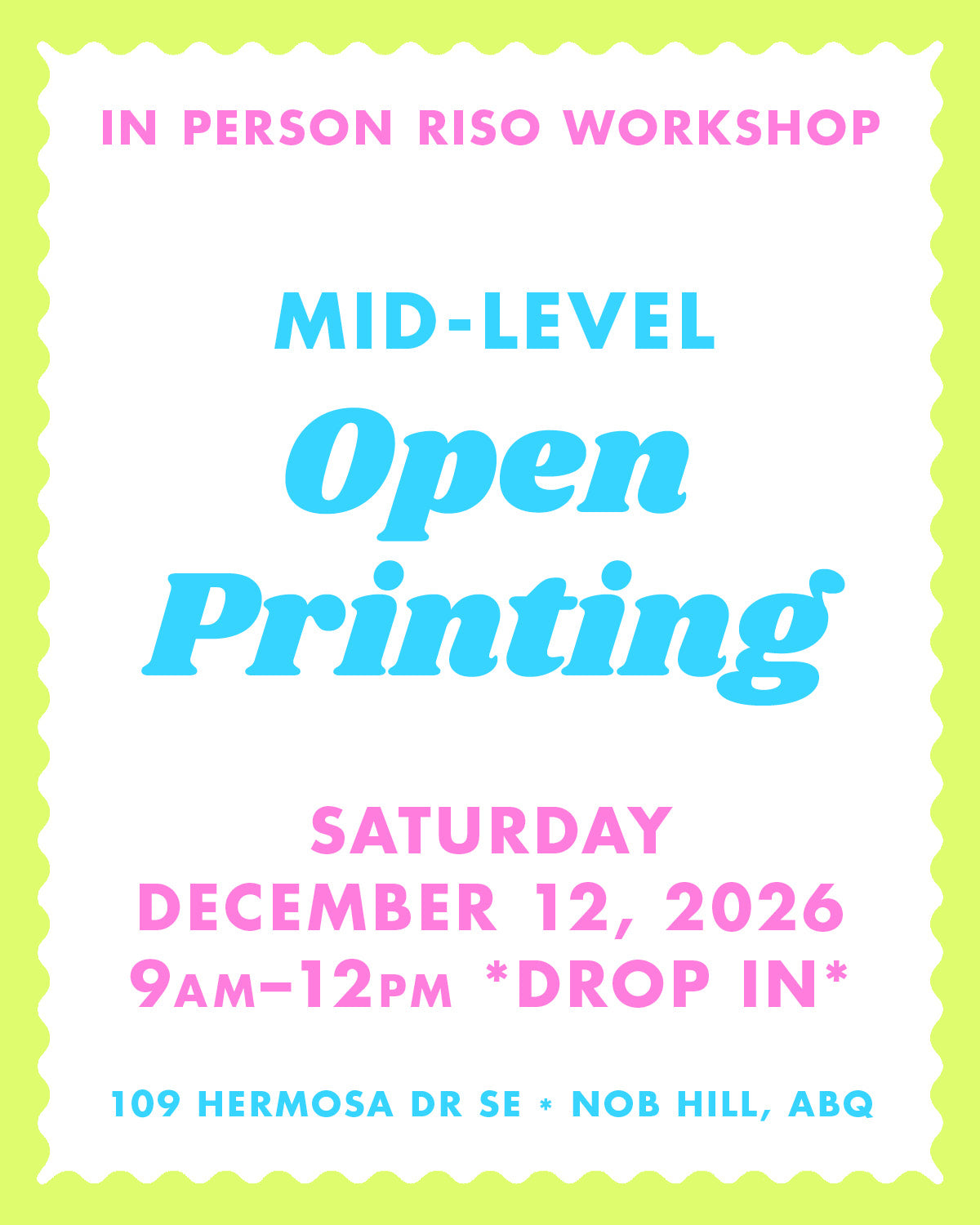 12/12/26 Open Print Day - Albuquerque Riso Workshop