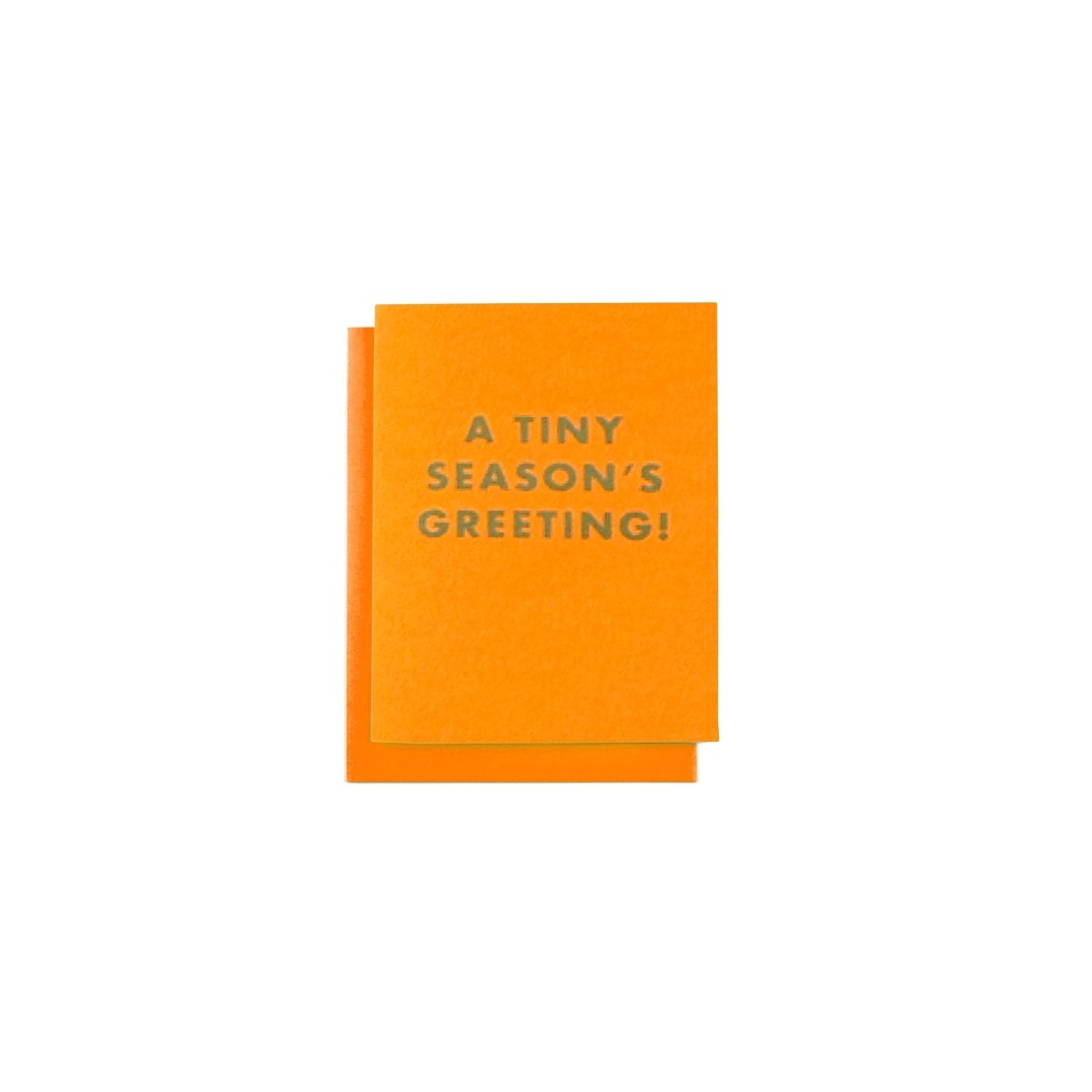 "A Tiny Season's Greeting!" - MINI Holiday Risograph Card - Next Chapter Studio
