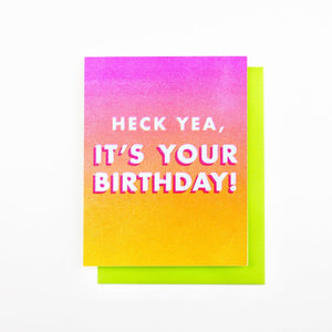 "Heck Yea, It's Your Birthday!" - Risograph Greeting Card - Next Chapter Studio