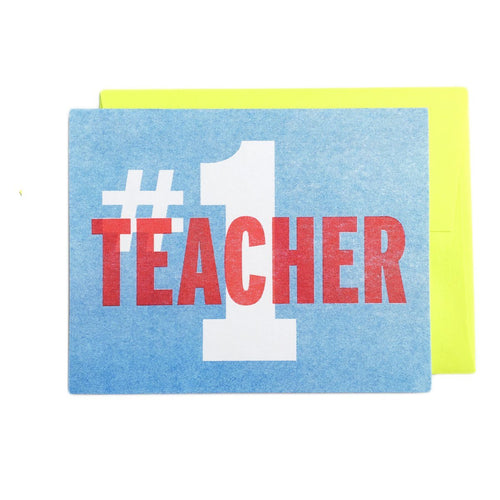 #1 Teacher - Teacher Appreciation Day Greeting Card - Next Chapter Studio