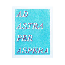 Ad Astra Per Aspera - Risograph Art Print - Next Chapter Studio