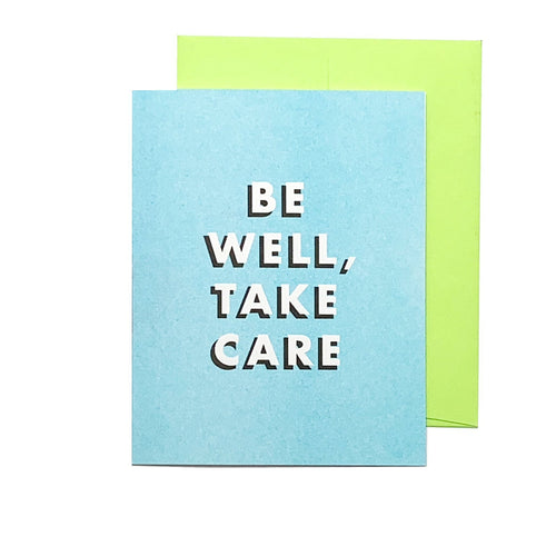 Be Well, Take Care - Risograph Greeting Card - Next Chapter Studio