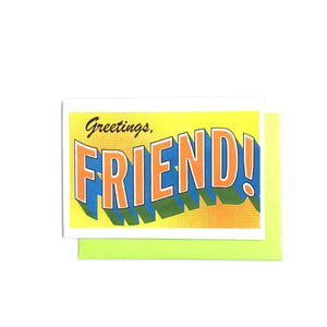 Greetings, Friend! - Risograph Card - Next Chapter Studio
