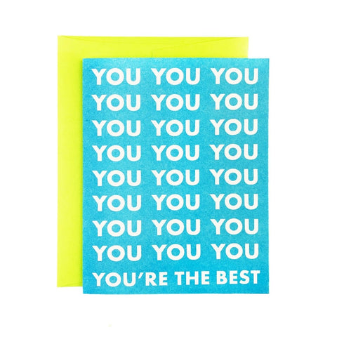 You, You’re the Best - Risograph Greeting Card - Next Chapter Studio